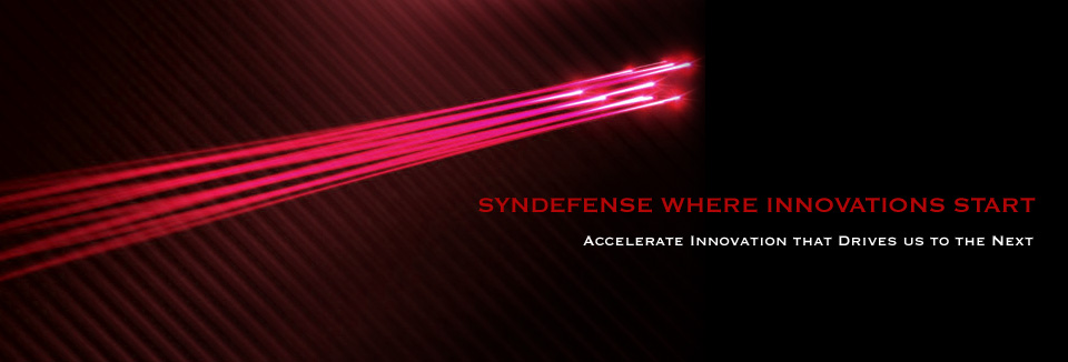 SYNDEFENSE WHERE NEW INNOVATION START Accelerate Innovation that Drives us to the Next